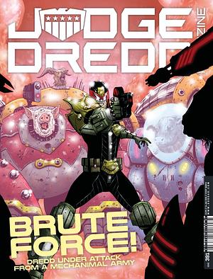 Judge Dredd Megazine 391 by Dan Abnett, Rory McConville, John Wagner