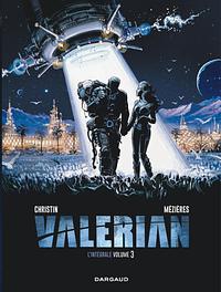 Valérian et Laureline l'Intégrale, volume 3 by Pierre Christin, Jean-Claude Mézières