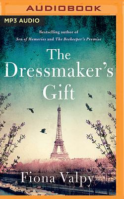 The Dressmaker's Gift by Fiona Valpy