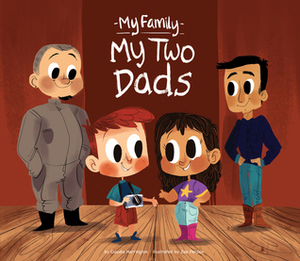 My Two Dads by Zoe Persico, Claudia Harrington