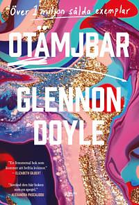 Otämjbar by Glennon Doyle