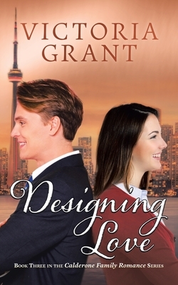 Designing Love by Victoria Grant