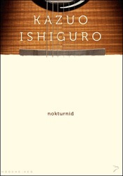 Nokturnid by Kazuo Ishiguro