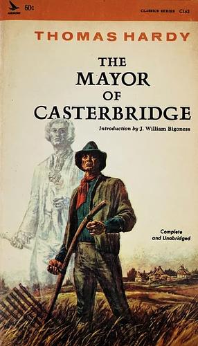 The Mayor of Casterbridge by Thomas Hardy