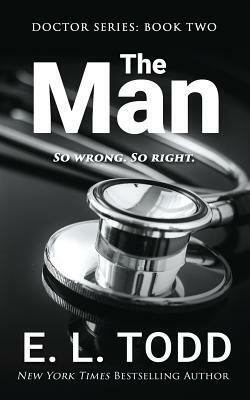 The Man by E.L. Todd