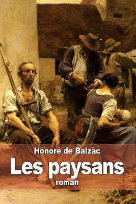 Les paysans by Honoré de Balzac