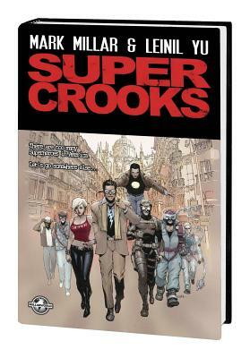 Supercrooks Premiere by Nacho Vigalondo, Mark Millar