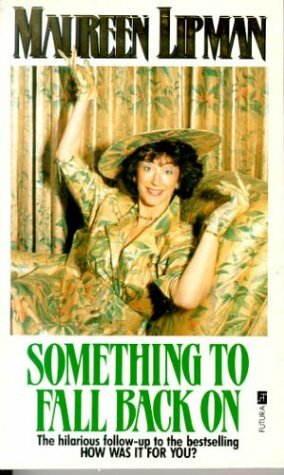 Something to Fall Back On by Maureen Lipman