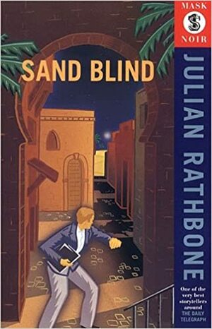 Sand Blind by Julian Rathbone