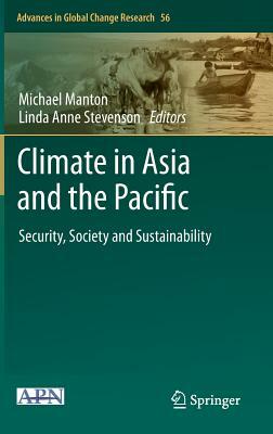 Climate in Asia and the Pacific: Security, Society and Sustainability by 