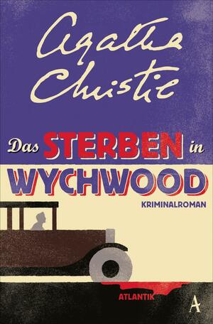 Das Sterben in Wychwood: Kriminalroman by Agatha Christie