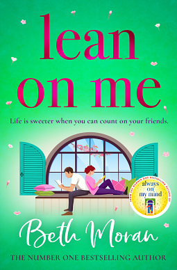 Lean On Me by Beth Moran