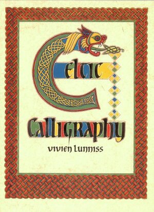 Celtic Calligraphy by Vivien Lunniss