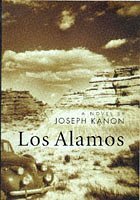 Los Alamos by Joseph Kanon