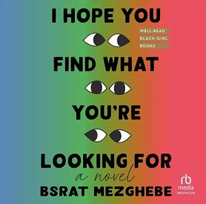 I Hope You Find What You're Looking For