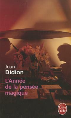L'Année de la pensée magique by Joan Didion