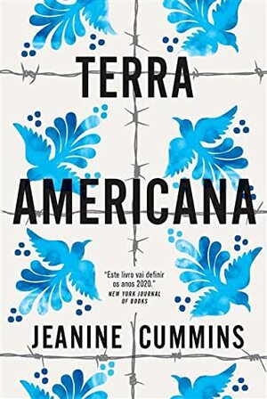 Terra Americana by Jeanine Cummins