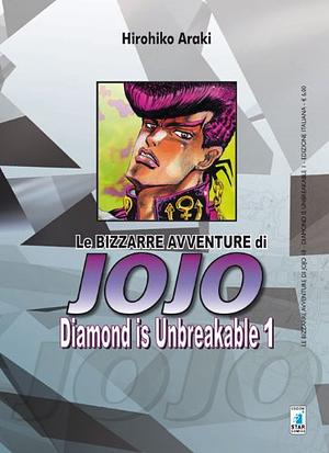 Diamond is unbreakable. Le bizzarre avventure di Jojo. Vol. 1 by Hirohiko Araki, Hirohiko Araki