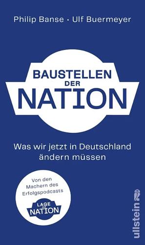 Baustellen der Nation by Ulf Buermeyer, Philip Banse