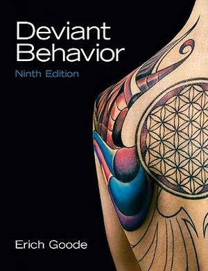 Deviant Behavior by Erich Goode