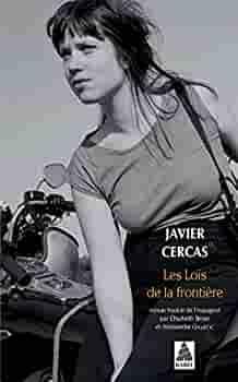 Les Lois de la frontière by Anne McLean, Javier Cercas