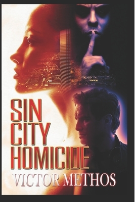 Sin City Homicide by Victor Methos