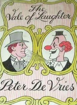 The Vale of Laughter: A Novel by Peter De Vries