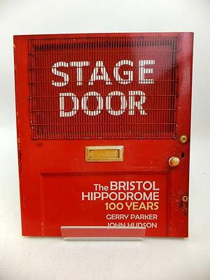 Stage Door by John Hudson, Gerry Parker