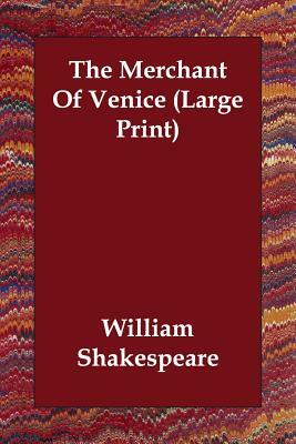 The Merchant of Venice by William Shakespeare