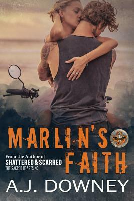 Marlin's Faith by A.J. Downey