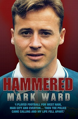 Hammered by Mark Ward, Ward