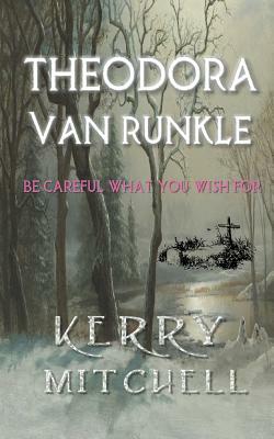 Theodora van Runkle by Kerry Mitchell