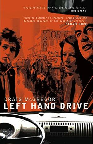 Left Hand Drive by Craig McGregor
