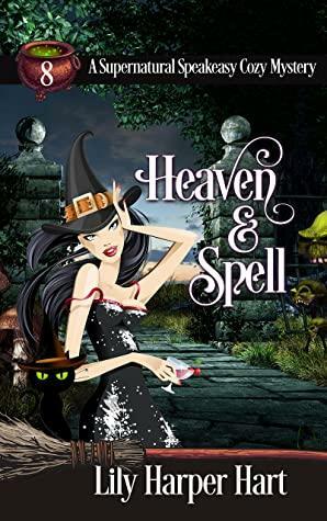 Heaven & Spell by Lily Harper Hart