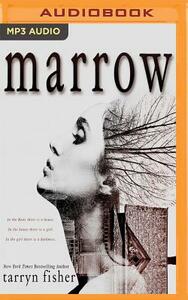 Marrow by Tarryn Fisher