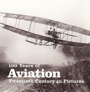 100 Years of Aviation by Ammonite Press