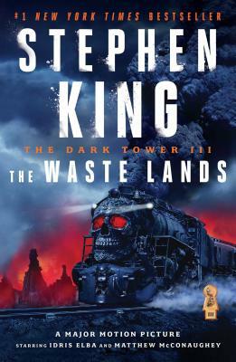 The Dark Tower III, Volume 3: The Waste Lands by Stephen King