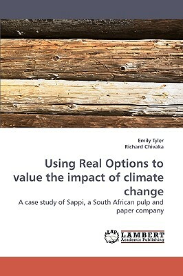 Using Real Options to Value the Impact of Climate Change by Emily Tyler