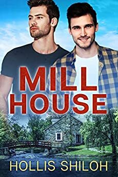 Mill House by Hollis Shiloh