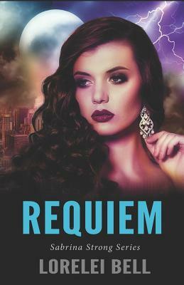 Requiem by Lorelei Bell