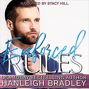 Enforced Rules by Hanleigh Bradley