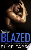 Blazed by Elise Faber