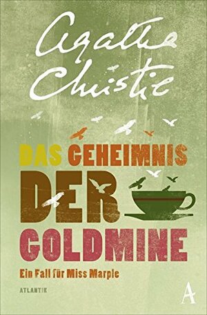 Das Geheimnis der Goldmine by Agatha Christie