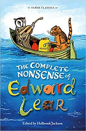 The Complete Nonsense of Edward Lear by H. Jackson, Edward Lear