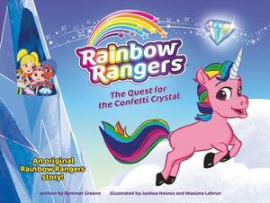 Rainbow Rangers: The Quest for the Confetti Crystal by Summer Greene