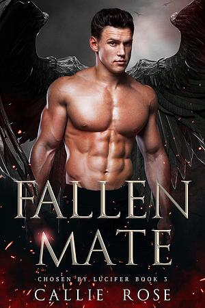 Fallen Mate by Callie Rose