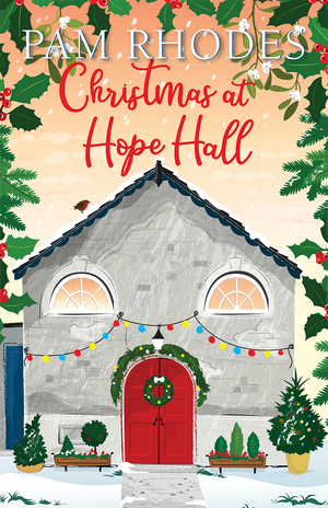 Christmas at Hope Hall by Pam Rhodes
