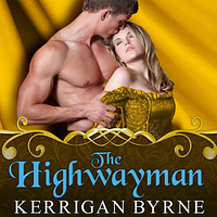 The Highwayman by Kerrigan Byrne