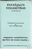 Patanjali's Yogasutras: An Introduction by 