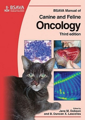 BSAVA Manual of Canine and Feline Oncology by 